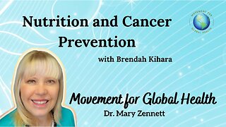 Nutrition and Cancer Prevention with Brendah Kihara