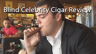 Mystery Blind Celebrity Cigar Review