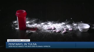 IN-DEPTH: How the deadly drug fentanyl is impacting Tulsa