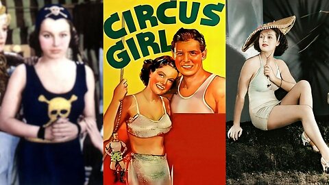 CIRCUS GIRL (1937) June Travis, Robert Livingston & Donald Cook | Action, Crime, Drama | B&W