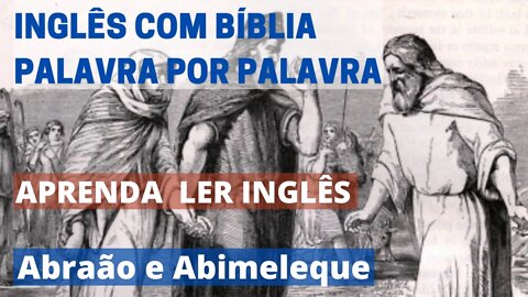 APRENDA INGLÊS COM LEITURA GUIADA - TEXTO EM INGLÊS COM TRADUÇÃO / INGLÊS PARA INICIANTES COM BÍBLIA