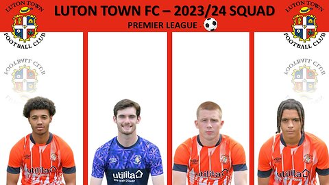 LUTON TOWN FC - 2023/24 SQUAD || LATEST VIDEO || DO,LIKE,COMMENT,SHARE & SUBSCRIBE ||#cr7 #football