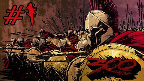 THIS IS SPARTA!! ⚔⚔⚔ [ 300: March to Glory ]