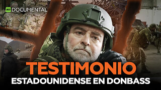 Testimonio estadounidense en Donbass