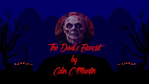 HORRORific Tales The Devil's Exorcist by Colin C Martin
