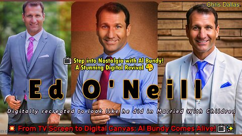 📺 Ed O'Neill Al Bundy! Step into Nostalgia For A Stunning Digital Revival 🎨