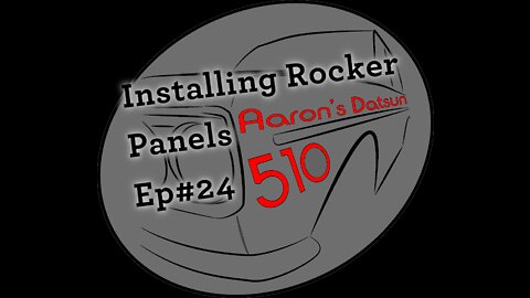 Datsun 510 Welding Driver's Rocker Panel (Ep# 24)