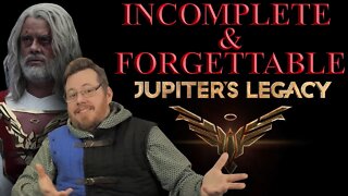 Jupiter's Legacy is INCOMPLETE and TOTALLY FORGETTABLE!