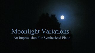 Moonlight Variations