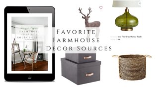 Favorite Farmhouse Decor Sources