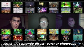 +11 002/004 008/013 006/007 podcast 177: nintendo direct: partner showcase