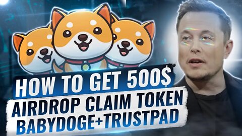 BabyDog Crypto AirDrop | 500$ Claim Event | Full Guide For New Users | 2022 September