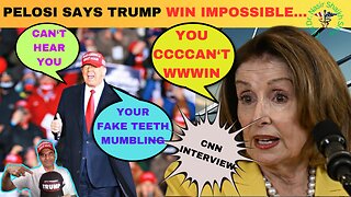 DONALD TRUMP LATEST NEWS: Pelosi Says "IMPOSSIBLE For Trump to Win"
