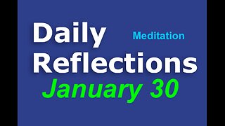 Daily Reflections Meditation Book – January 30 – Alcoholics Anonymous - Read Along