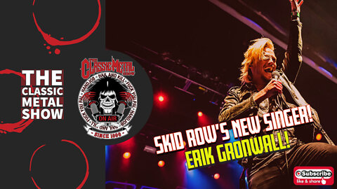 Skid Row's New Singer! Erik Gronwall!