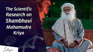 The Scientific Research on Shambhavi Mahamudra Kriya | Sadhguru