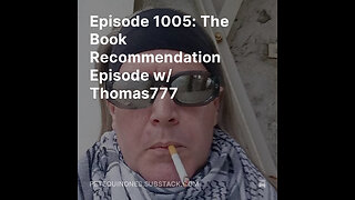 Episode 1005: The Book Recommendation Episode w/ Thomas777