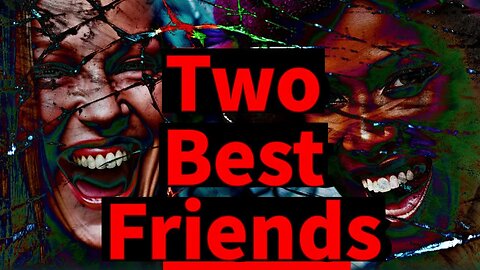 Two best friends play one weird trick on each other - and it's terrifying