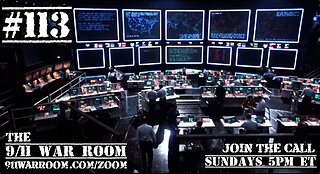 20240121 The 9/11 WarRoom #113