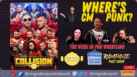 Punk Pulled from AEW Collision Press Release | The Week in Pro Wrestling | Live Stream🟥