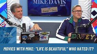 Talking "Life is Beautiful" with Mike, Davey & Amanda, Who Hated it?