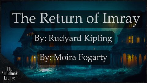 The Return of Imray, A Paranormal Horror & Ghost Story