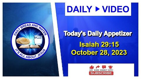 Today's Daily Appetizer (Isaiah 29:15)