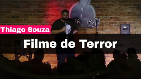 Thiago Souza - Filme de Terror e Possessão Demoníaca - Stand Up Comedy