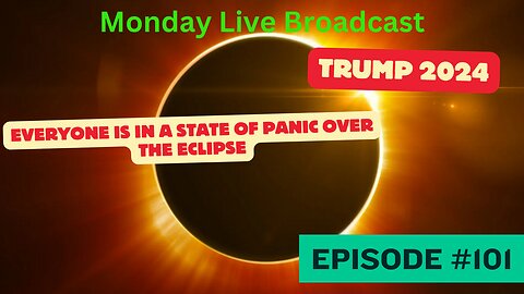 EP #101 Monday Live Broadcast