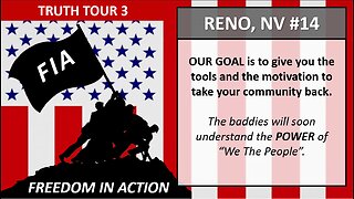 TRUTH TOUR - FREEDOM IN ACTION - RENO, NV #14 1-22-23