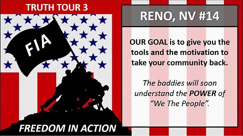 TRUTH TOUR - FREEDOM IN ACTION - RENO, NV #14 1-22-23