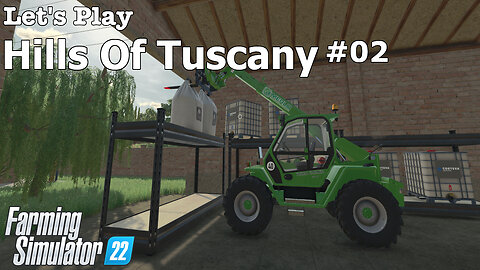 Let's Play | Hills Of Tuscany | #02 | Farming Simulator 22