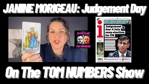 JANINE MORIGEAU Judgement Day - On The TOM NUMBERS Show…