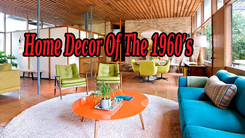 1960's Home decor Ideas,