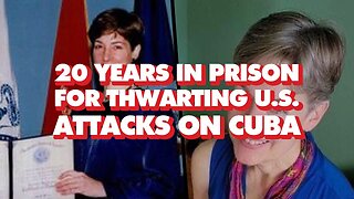 Analyst Suffered 20 Years In U.S. Prison For Helping Cuba, Still Condemns 'Suffocating' Blockade