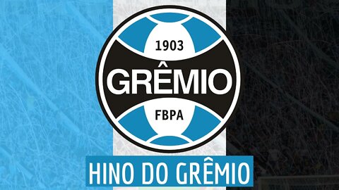 HINO DO GRÊMIO