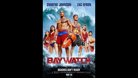 Trailer - Baywatch - 2017