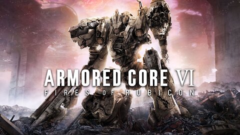 Armored Core VI: Cyborg Vs Robutts