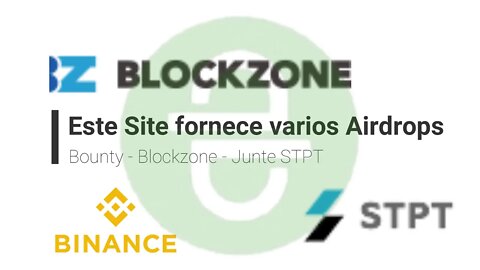 Bounty - BlockZone - Varios Airdrops + Token STPT