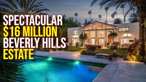 Inside Spectacular $16 Million Beverly Hills Estate