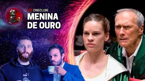CineClube: MENINA DE OURO com Rosso & Varella | Planeta Podcast Ep. 511