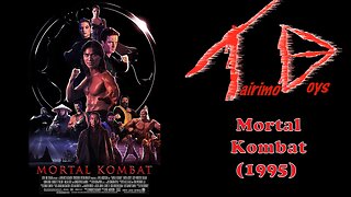 Tairimo Boys: Retro Boys Reviews - Mortal Kombat (1995)