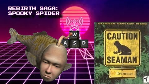 The Itsy Bitsy Spider Is On The Hunt - Seaman: Rebirth pt 29