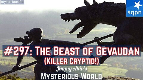 The Beast of Gévaudan (Cryptid) - Jimmy Akin's Mysterious World