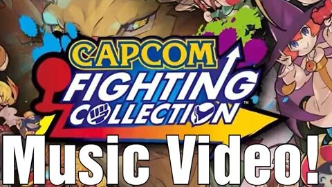 Capcom Fighting Collection Music Video!