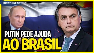 Putin pede ajuda ao Brasil