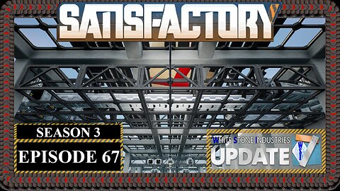 Modded | Satisfactory Ficsmas | S3 Episode 67