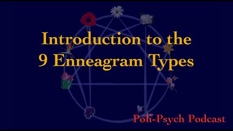 Introduction to the Enneagram: Flowers Representing Types