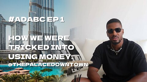 HOW WE WERE TRICKED INTO USING MONEY | #ADABC EP 1