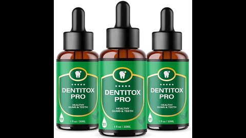 Dentitox Pro- DENTAL HEALTH SUPPORT FORMULA